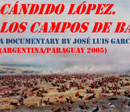 Undermining the Logic of War: Reflections on Paintings and Film of the Paraguayan War 