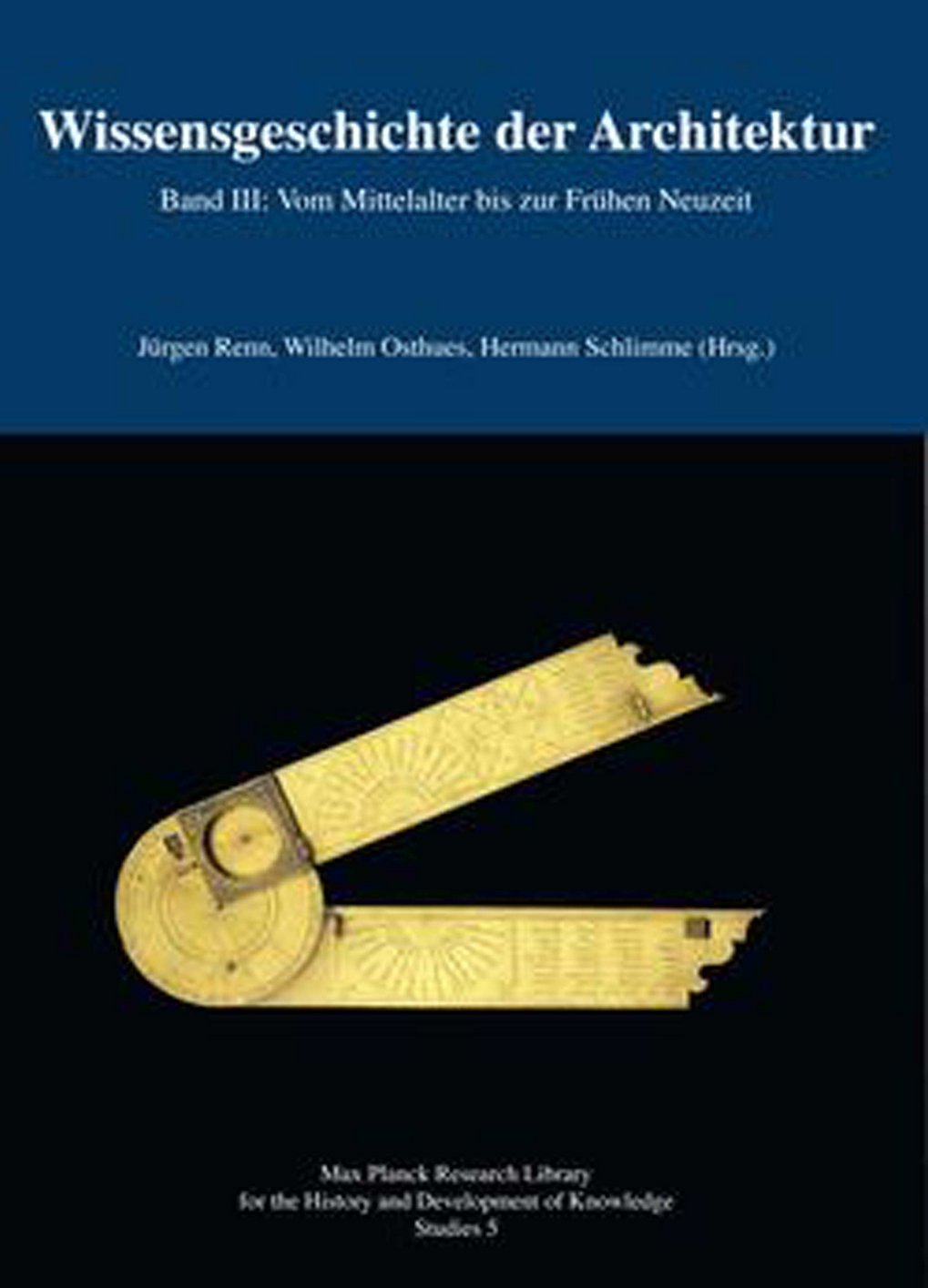 Wissensgeschichte der Architektur, Band III